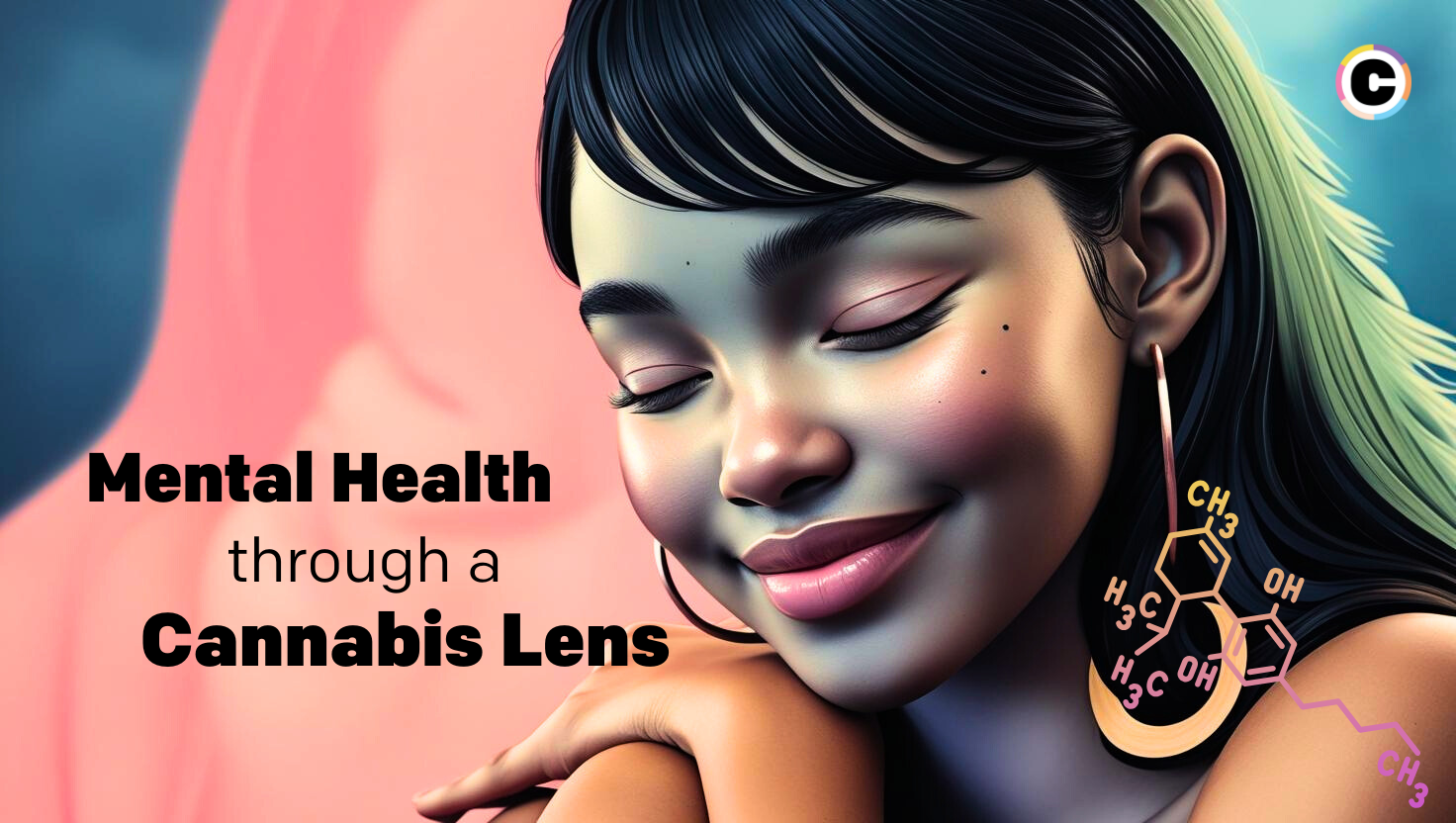 Cannabis as Medicine: Rethinking Mental Health Through a Cannabis Lens